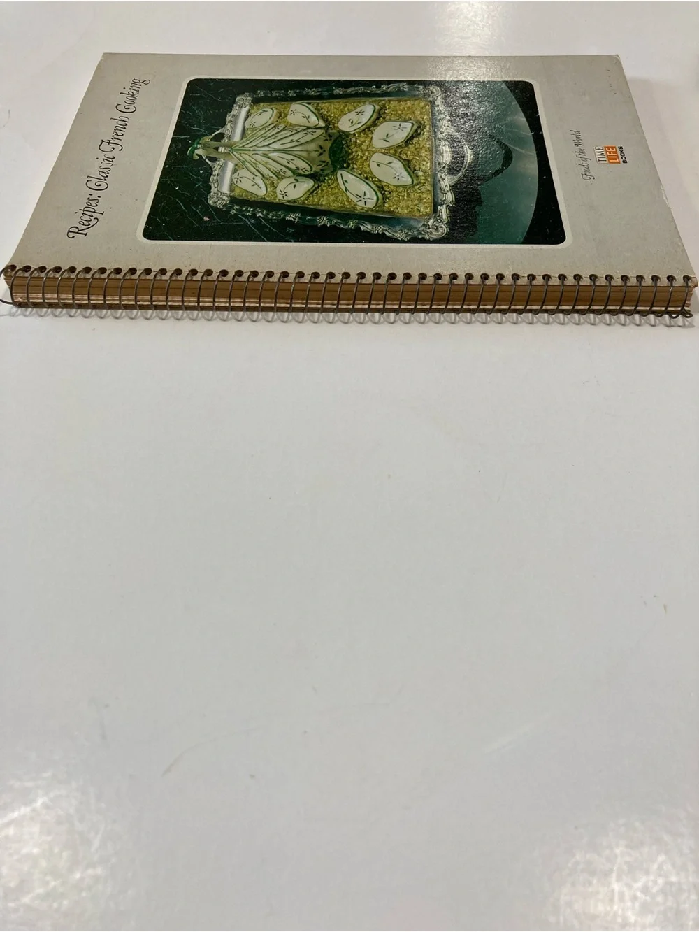 Foods of The World Recipes: Classic French Cooking Time Life Spiral VTG 1970